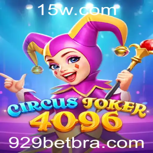 CircusJoker4096: Descubra o Fascinante Mundo do Jogo com 929bet