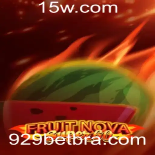 Descubra o Mundo Vibrante de FruitNovaSuper60 na 929bet